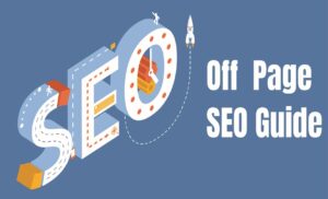 Ultimate Off-Page SEO Guide