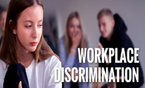 Most Common Signs Of Workplace Discrimination