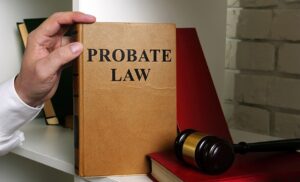 Understanding the Role of Probate Attorneys in Estate Planning and Management